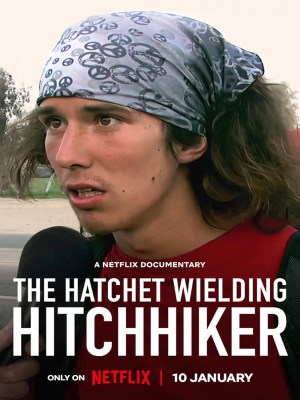 Xem phim The Hatchet Wielding Hitchhiker