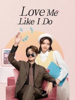 Xem phim Love Me Like I Do