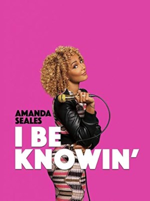 Xem phim Amanda Seales: I Be Knowin'