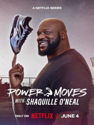 Xem phim Power Moves with Shaquille O'Neal
