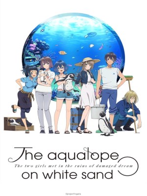 Xem phim The Aquatope on White Sand