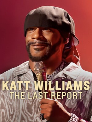 Xem phim Katt Williams: The Last Report