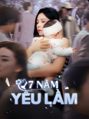 Xem phim 7 Nam Yeu Lam