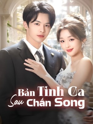 Xem phim Ban Tinh Ca Sau Chan Song