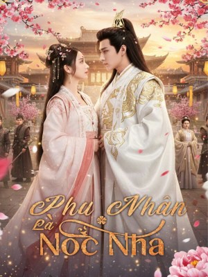 Xem phim Phu Nhân Là Nóc Nhà online