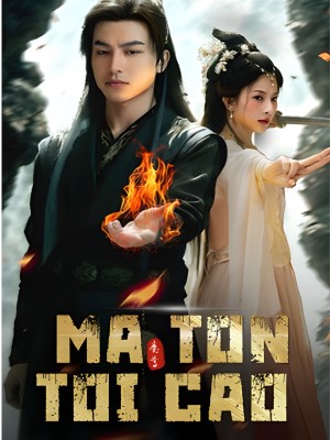 Xem phim Ma Ton Toi Cao