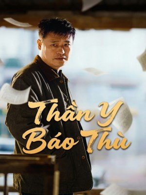 xem phim Than Y Bao Thu
