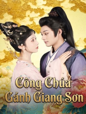 xem phim Cong Chua Ganh Giang Son