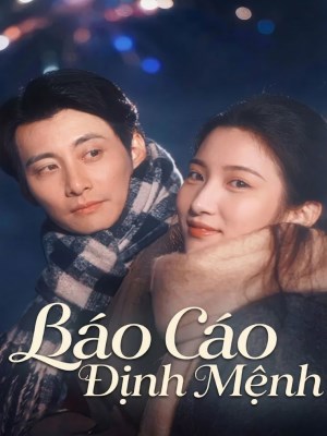 xem phim Bao Cao Dinh Menh