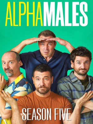 Xem phim Alpha Males Season 5