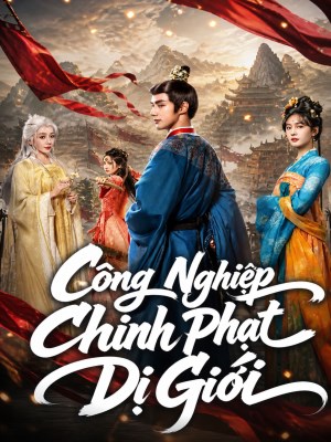 xem phim Cong Nghiep Chinh phat Di Gioi
