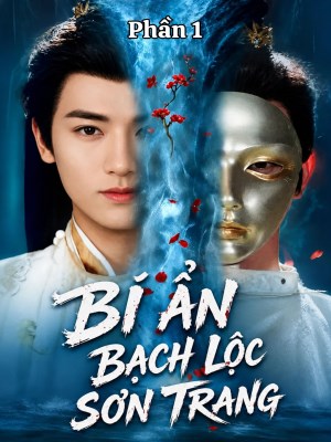 xem phim Bi An Bach Loc Son Trang 1