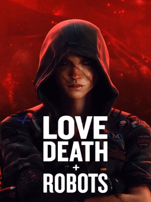 Xem phim Love, Death & Robots Season 1