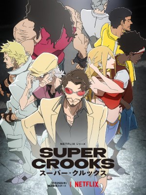 Xem phim Super Crooks
