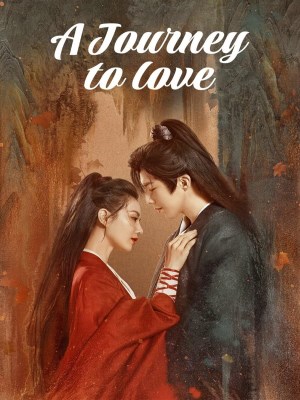 Xem phim A Journey to Love