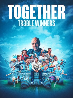 Xem phim Together: Treble Winners