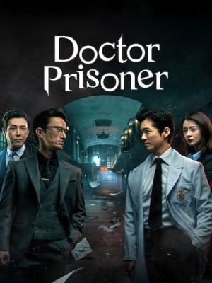 Xem phim Doctor Prisoner