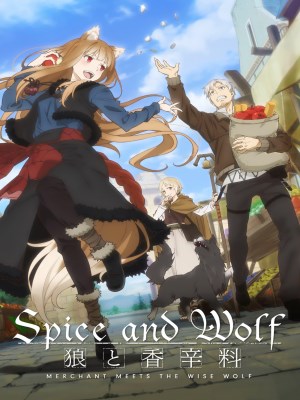 Xem phim Spice and Wolf: Merchant Meets the Wise Wolf