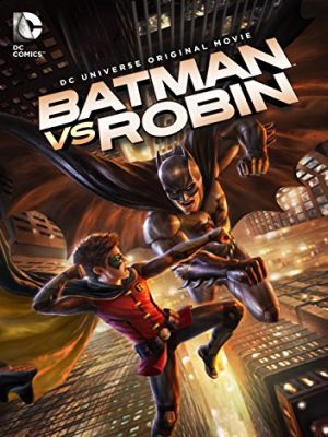 Xem phim Batman vs. Robin