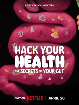 Xem phim Hack Your Health: The Secrets of Your Gut