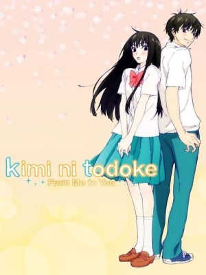Xem phim From Me to You: Kimi ni Todoke Season 2