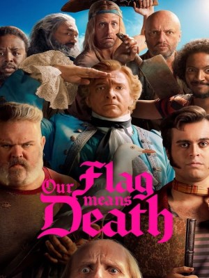 Xem phim Our Flag Means Death Season 1