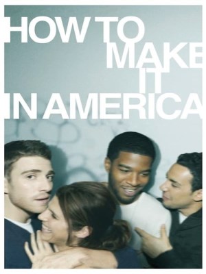 Xem phim How to Make It in America Season 1