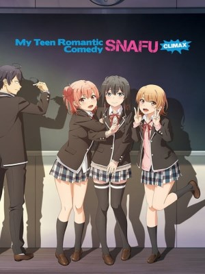 Xem phim My Teen Romantic Comedy SNAFU Season 3
