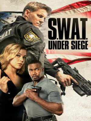 Xem phim S.W.A.T.: Under Siege