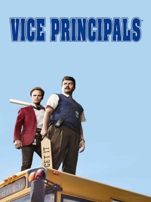 Xem phim Vice Principals Season 1