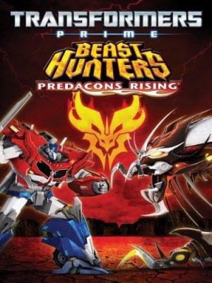 Xem phim Transformers Prime Beast Hunters: Predacons Rising