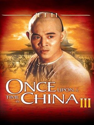 Xem phim Once Upon a Time in China III