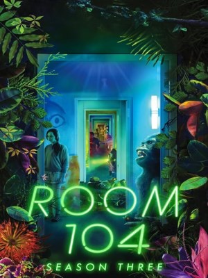 Xem phim Room 104 Season 3