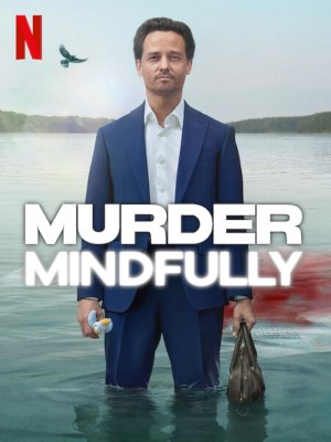 Xem phim Murder Mindfully