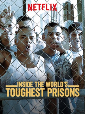 Xem phim Inside the World’s Toughest Prisons Season 1
