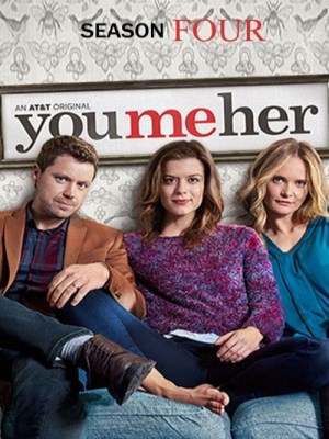 Xem phim You Me Her Season 4