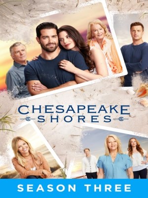 Xem phim Chesapeake Shores Season 3